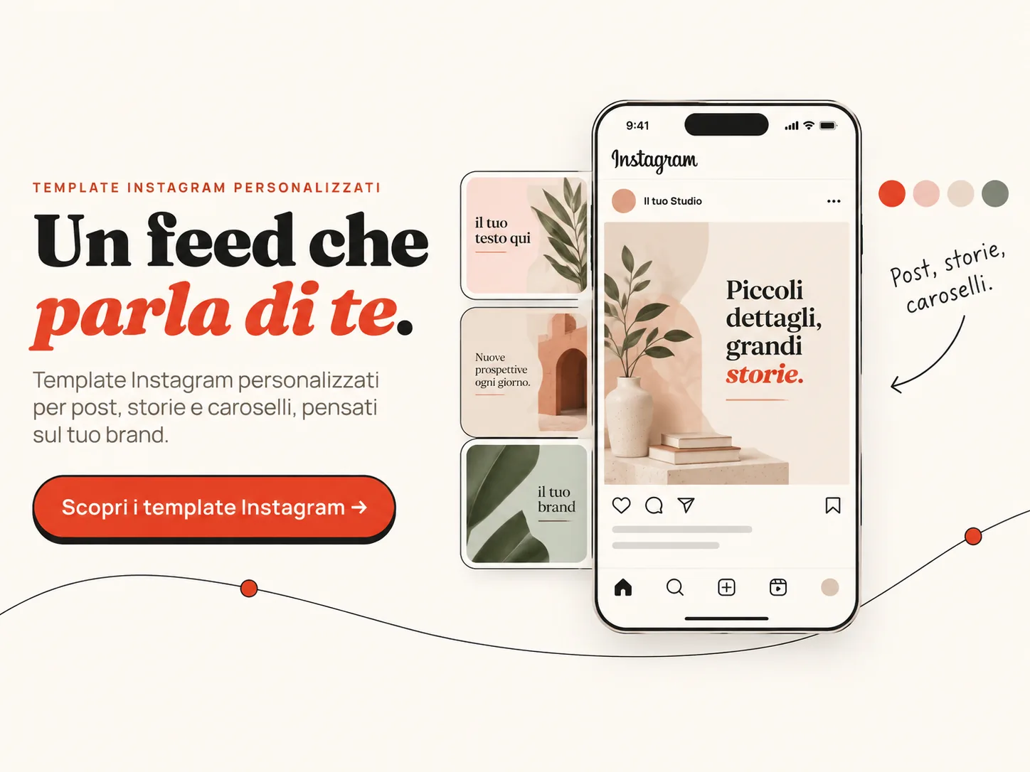 Uno smartphone con un profilo Instagram e, accanto, tre template di post nella stessa palette: stessi colori e caratteri, fotografie diverse